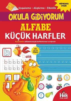 Alfabe Küçük Harfler - Okula Gidiyorum | Halk Kitabevi