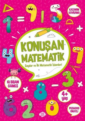 Konuşan Matematik - Sayılar ve İlk Matematik İşlemleri 4+ Yaş | Dokuz Yayınları