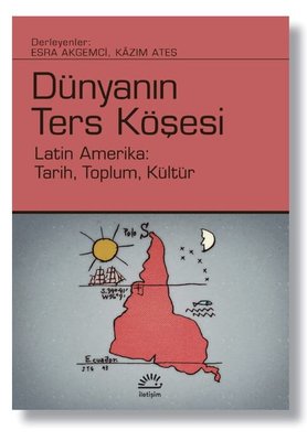 Dünyanın Ters Köşesi | İletişim Yayınları
