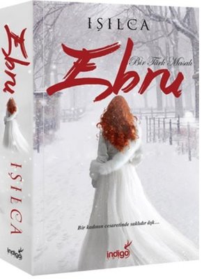 Ebru - Bir Türk Masalı | İndigo Yayınları