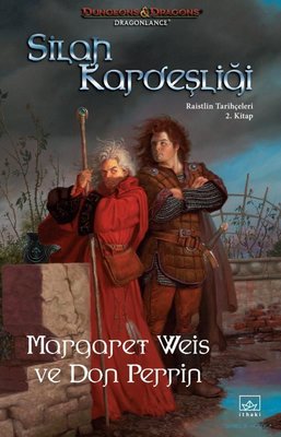 Silah Kardeşliği - Raistlin Tarihçeleri 2,Kitap | İthaki Yayınları