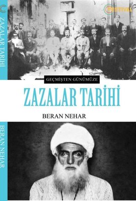 Geçmişten Günümüze Zazalar Tarihi | Festival Yayıncılık