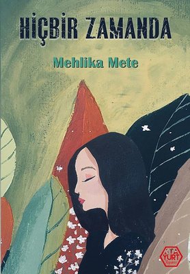 Hiçbir Zamanda | Atayurt Yayınevi