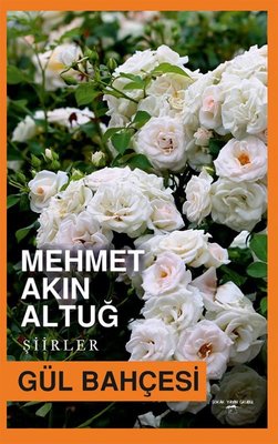 Gül Bahçesi - Şiirler | Sokak Kitapları Yayınları