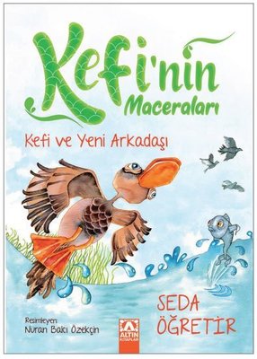 Kefi'nin Maceraları - Kefi ve Yeni Arkadaşı | Altın Kitaplar