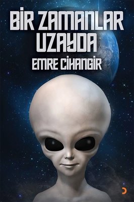 Bir Zamanlar Uzayda | Cinius