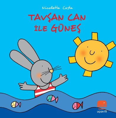 Tavşan Can ile Güneş | Uçan Fil