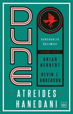 Dune: Atreides Hanedanı - Hanedanlık Üçlemesi Birinci Kitap | İthaki Yayınları