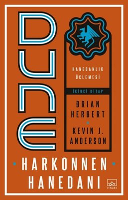 Dune: Harkonnen Hanedanı - Hanedanlık Üçlemesi İkinci Kitap | İthaki Yayınları
