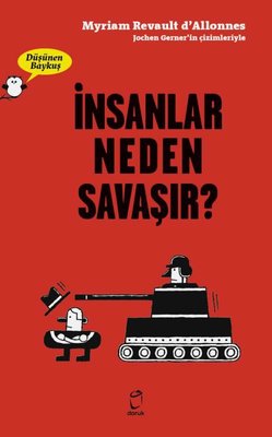 İnsanlar Neden Savaşır? - Düşünen Baykuş | Doruk Yayınları