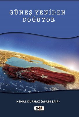 Güneş Yeniden Doğuyor | Tilki Yayınları