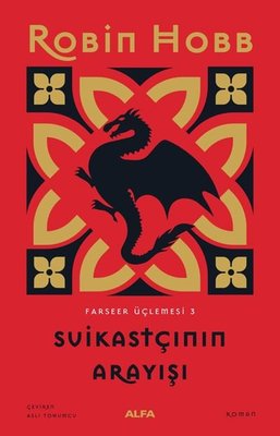 Suikastçının Arayışı - Farseer Serisi 3.Cilt | Alfa Yayıncılık