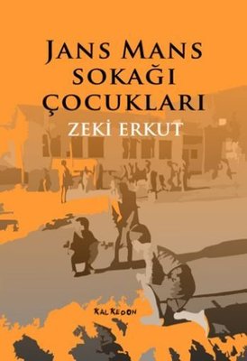 Jans Mans Sokağı Çocukları | Kalkedon