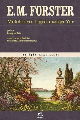 Meleklerin Uğramadığı Yer - İletişim Klasikleri | İletişim Yayınları