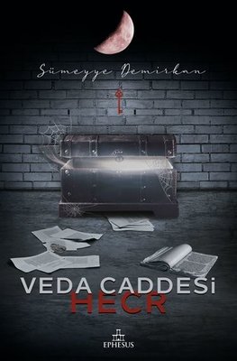 Veda Caddesi - Hecr | Ephesus Yayınları