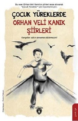 Çocuk Yüreklerde Orhan Veli Kanık Şiirleri | Dorlion Yayınevi