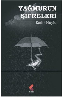 Yağmurun Şifreleri | Klaros Yayınları