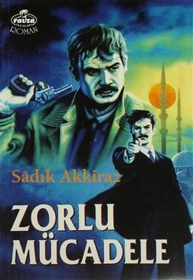 Zorlu Mücadele | Ravza Yayınları