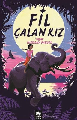 Fil Çalan Kız | Eksik Parça