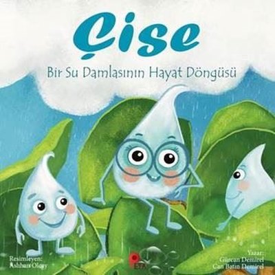 Çise: Bir Su Damlasının Hayat Hikayesi | Peta