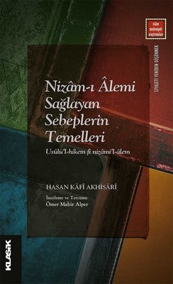 Nizam-ı Alemi Sağlayan Sebeplerin Temelleri | Klasik Yayınları