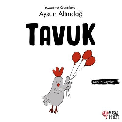 Tavuk - Mini Hikayeler 1 | Masalperest