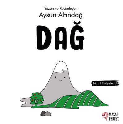 Dağ - Mini Hikayeler 3 | Masalperest