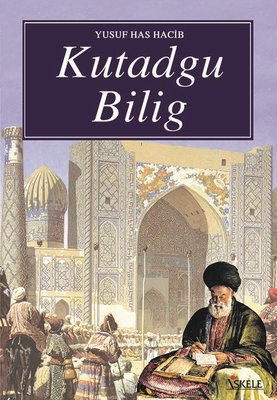 Kutadgu Bilig | İskele Yayıncılık