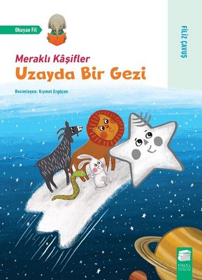 Uzayda Bir Gezi - Meraklı Kaşifler | Final Kültür Sanat Yayınları