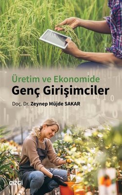 Üretim ve Ekonomide Genç Girişimciler | Çizgi Kitapevi