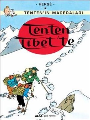 Tenten Tibet'te - Tenten'in Maceraları | Alfa Yayınları
