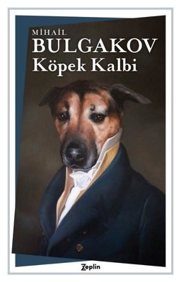 Köpek Kalbi | Zeplin Kitap