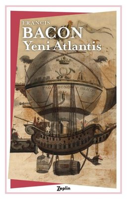Yeni Atlantis | Zeplin Kitap