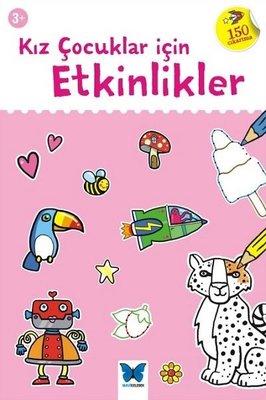 Kız Çocuklar İçin Etkinlikler 3+ | Mavi Kelebek