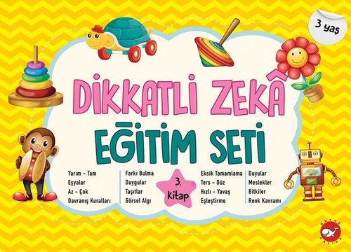 Dikkatli Zeka Eğitim Seti - 3.Kitap 3 Yaş | Beyaz Balina Yayınları