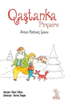 Qaştanka - Pirçsoro | Delal Yayınları