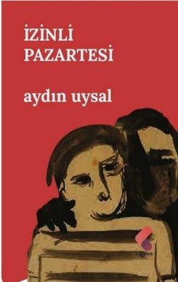 İzinli Pazartesi | Klaros Yayınları