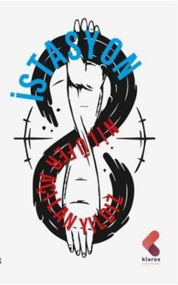 İstasyon | Klaros Yayınları