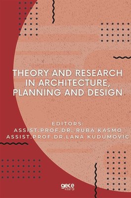 Theory and Research in Architecture Planning and Design | Gece Kitaplığı
