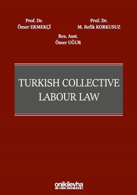 Turkish Collective Labour Law | On İki Levha Yayıncılık