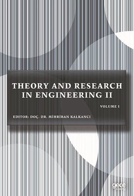 Theory and Research in Engineering 2 - Volume 1 | Gece Kitaplığı