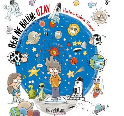 Ben Ne Biliim: Uzay - 50 Soruda Bilimce Eğlence | Hayy Kitap