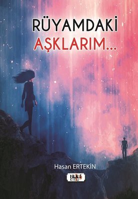 Rüyamdaki Aşklarım | Tilki Yayınları