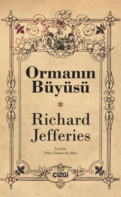 Ormanın Büyüsü | Çizgi Kitapevi