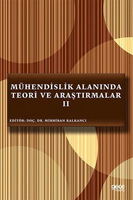 Mühendislik Alanında Teori ve Araştırmalar 2 | Gece Kitaplığı