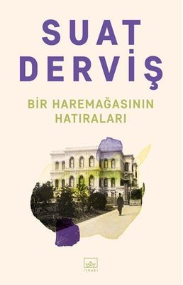 Bir Haremağasının Hatıraları | İthaki Yayınları