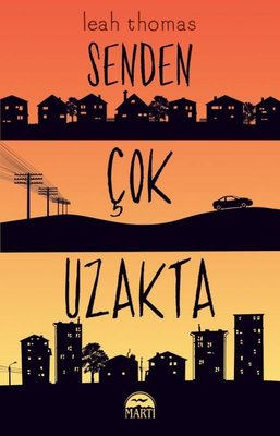 Senden Cok Uzakta | Martı Yayınları