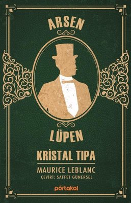 Arsen Lüpen - Kristal Tıpa | Parola Yayınları