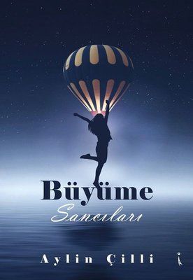Büyüme Sancıları | İkinci Adam Yayınları