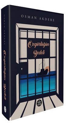 Özgürlüğün Bedeli | Elpis Yayınları